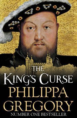 The King’s Curse by Philippa Gregory