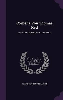 Cornelia by Thomas Kyd