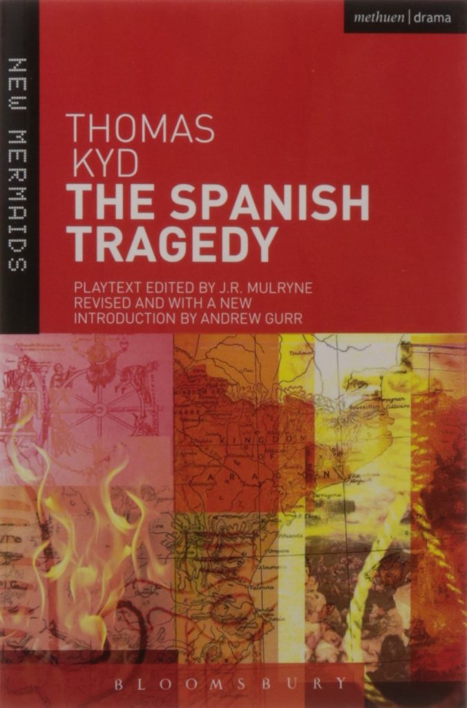 Thomas Kyd The Spanish Tragedy Online Book